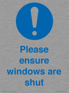 Please ensure windows are shut